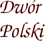Dwór Polski